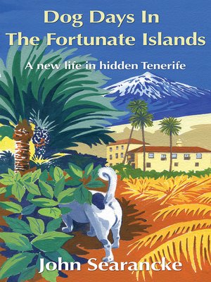 cover image of Dog Days in the Fortunate Islands